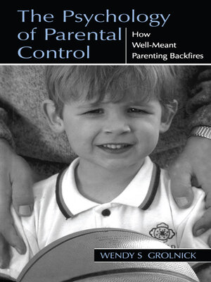 cover image of The Psychology of Parental Control